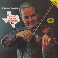 Johnny Gimble - The Texas Fiddle Collection (2LP Set)  LP 1